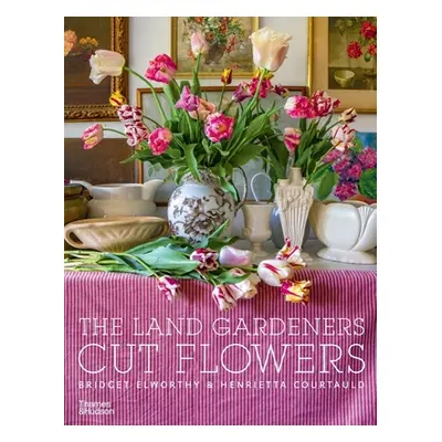 "The Land Gardeners: Cut Flowers" - "" ("Elworthy Bridget")