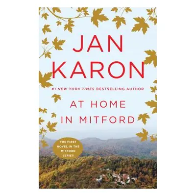 "At Home in Mitford" - "" ("Karon Jan")