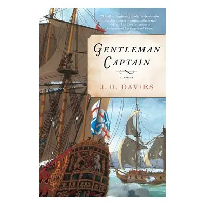 "Gentleman Captain" - "" ("Davies J. D.")