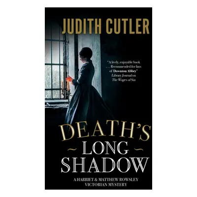 "Death's Long Shadow" - "" ("Cutler Judith")