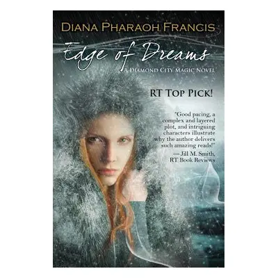 "Edge of Dreams" - "" ("Francis Diana Pharaoh")