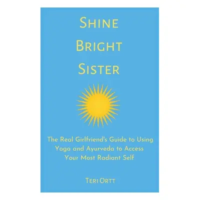 "Shine Bright Sister" - "" ("Ortt Teri")