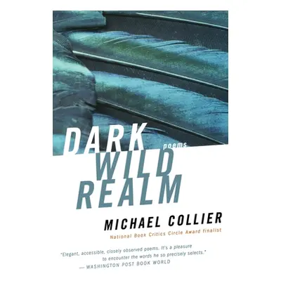 "Dark Wild Realm" - "" ("Collier Michael")