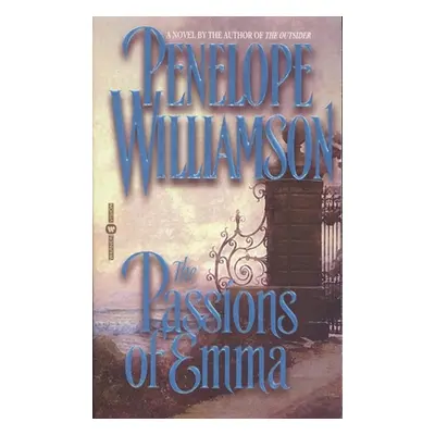 "The Passions of Emma" - "" ("Williamson Penn")