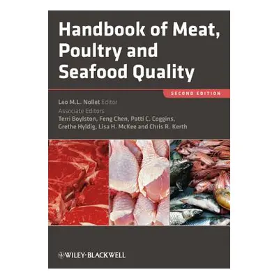 "Handbook of Meat, Poultry and Seafood Quality" - "" ("Nollet Leo M. L.")