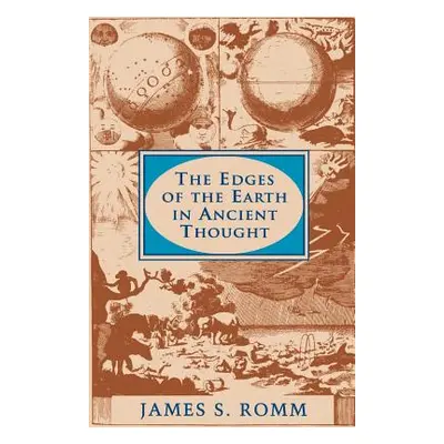 "The Edges of the Earth in Ancient Thought: Geography, Exploration, and Fiction" - "" ("Romm Jam