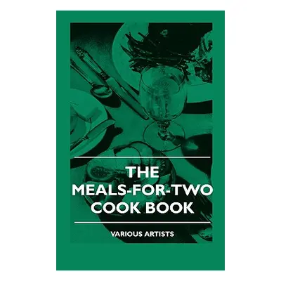 "The Meals-For-Two Cook Book" - "" ("Various")