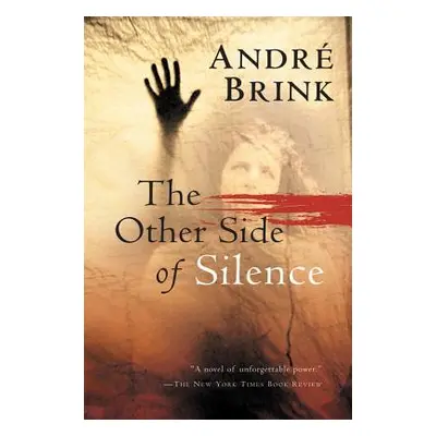 "The Other Side of Silence" - "" ("Brink Andr")