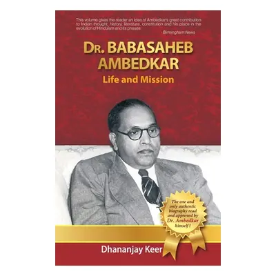 "Dr Babasaheb Amedkar Life & Mission" - "" ("Keer Dhananjay")