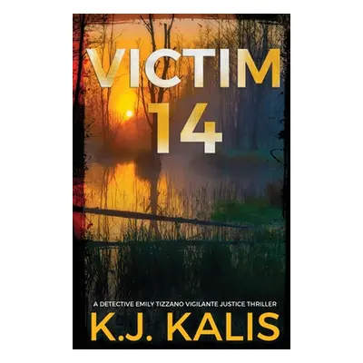 "Victim 14" - "" ("Kalis Kj")