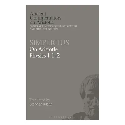 "Simplicius: On Aristotle Physics 1.1-2" - "" ("Menn Stephen")