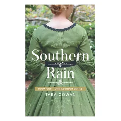 "Southern Rain" - "" ("Cowan Tara")