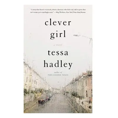 "Clever Girl" - "" ("Hadley Tessa")