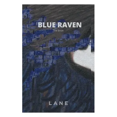 "Blue Raven" - "" ("Lane")