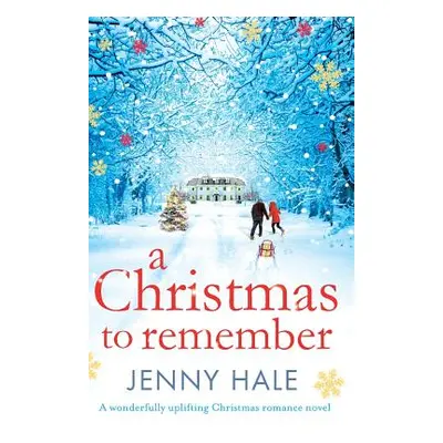 "A Christmas to Remember" - "" ("Hale Jenny")