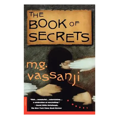 "The Book of Secrets" - "" ("Vassanji M. G.")