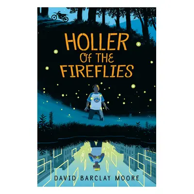 "Holler of the Fireflies" - "" ("Moore David Barclay")