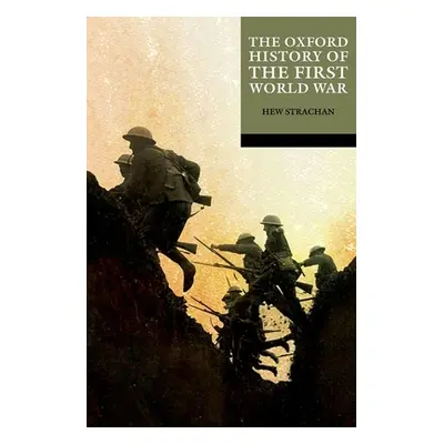 "The Oxford History of the First World War" - "" ("Strachan Hew")