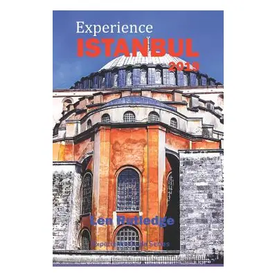 "Experience Istanbul 2019" - "" ("Rutledge Phensri")