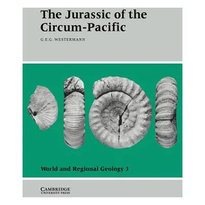 "The Jurassic of the Circum-Pacific" - "" ("Westermann Gerd E. G.")