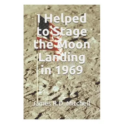 "I Helped to Stage the Moon Landing in 1969" - "" ("Kravner Oscar")