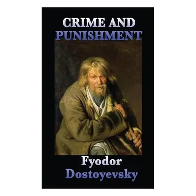 "Crime and Punishment" - "" ("Dostoyevsky Fyodor")