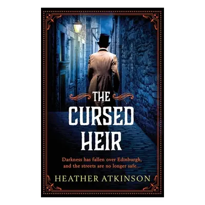 "The Cursed Heir" - "" ("Atkinson Heather")