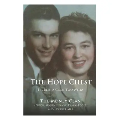 "The Hope Chest" - "" ("The Money Clan")