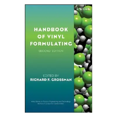 "HBook Vinyl Formulating 2e" - "" ("Grossman Richard F.")