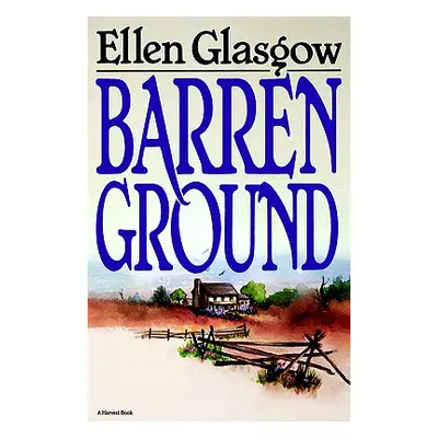 "Barren Ground" - "" ("Glasgow Ellen")