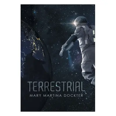 "Terrestrial" - "" ("Dockter Mary Martina")