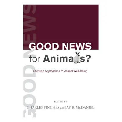 "Good News for Animals?" - "" ("Pinches Charles")