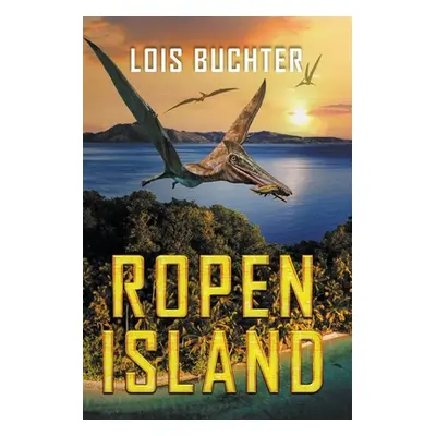 "Ropen Island" - "" ("Buchter Lois")