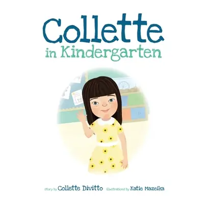 "Collette in Kindergarten" - "" ("Divitto Collette")