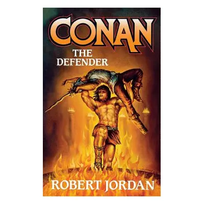 "Conan the Defender" - "" ("Jordan Robert")