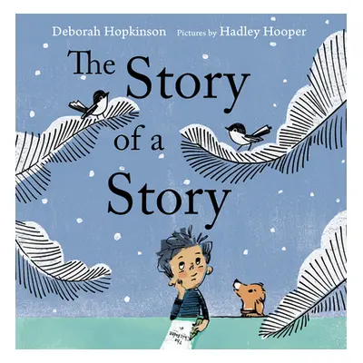 "The Story of a Story" - "" ("Hopkinson Deborah")