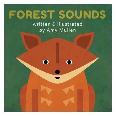 "Forest Sounds" - "" ("Mullen Amy")