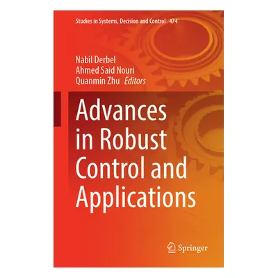 "Advances in Robust Control and Applications" - "" ("Derbel Nabil")