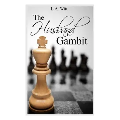 "The Husband Gambit" - "" ("Witt L. a.")