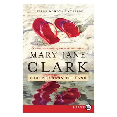 "Footprints in the Sand: A Piper Donovan Mystery" - "" ("Clark Mary Jane")