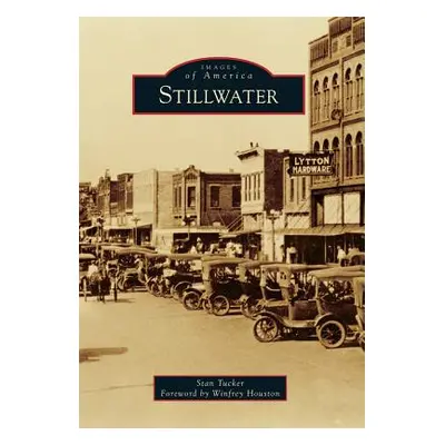 "Stillwater" - "" ("Tucker Stan")