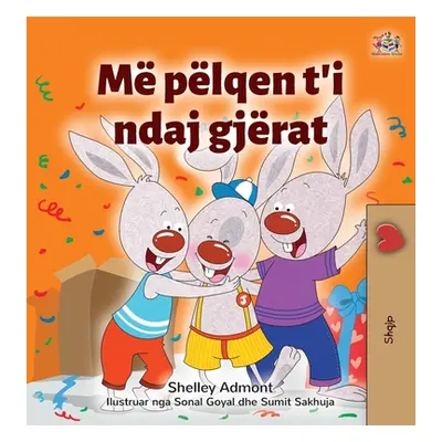 "I Love to Share (Albanian Children's Book)" - "" ("Admont Shelley")