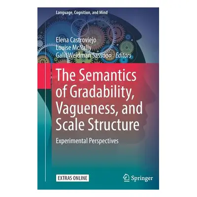 "The Semantics of Gradability, Vagueness, and Scale Structure: Experimental Perspectives" - "" (