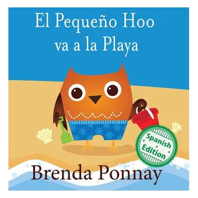 "El Pequeo Hoo va a la Playa" - "" ("Ponnay Brenda")