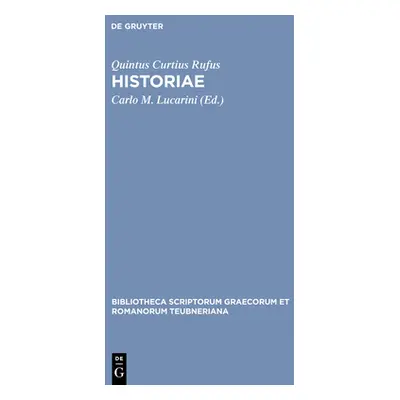 "Historiae" - "" ("Curtius Rufus Quintus")