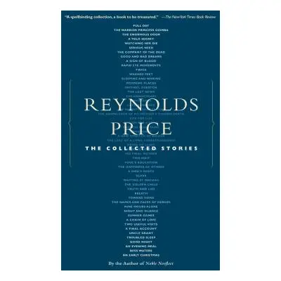 "The Collected Stories" - "" ("Price Reynolds")