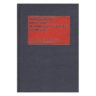 "United States Navy and Marine Corps Bases, Domestic" - "" ("Coletta Paolo E.")