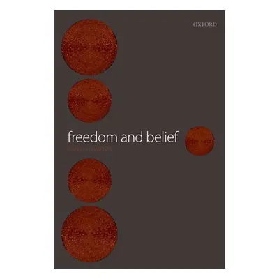 "Freedom and Belief" - "" ("Strawson Galen")