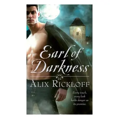 "Earl of Darkness" - "" ("Rickloff Alix")