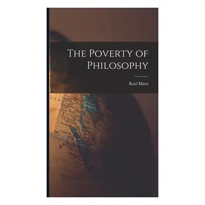 "The Poverty of Philosophy" - "" ("Marx Karl")